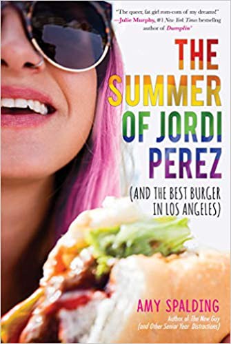 Amy Spalding: The summer of Jordi Perez (2018, Sky Pony)