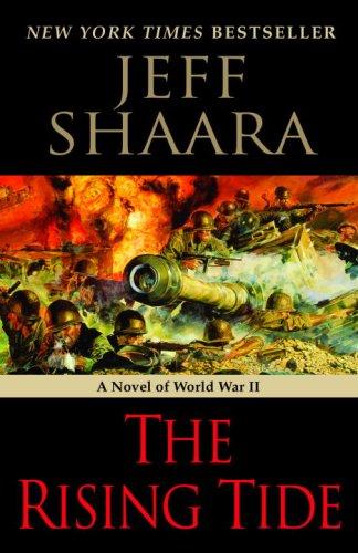 Jeff Shaara: The Rising Tide (Paperback, 2007, Ballantine Books)