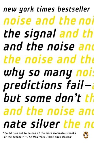 Nate Silver: The Signal and the Noise (Paperback, 2015, Penguin Books)