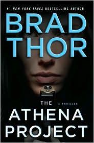 Brad Thor: The Athena Project (2010, Atria Books)