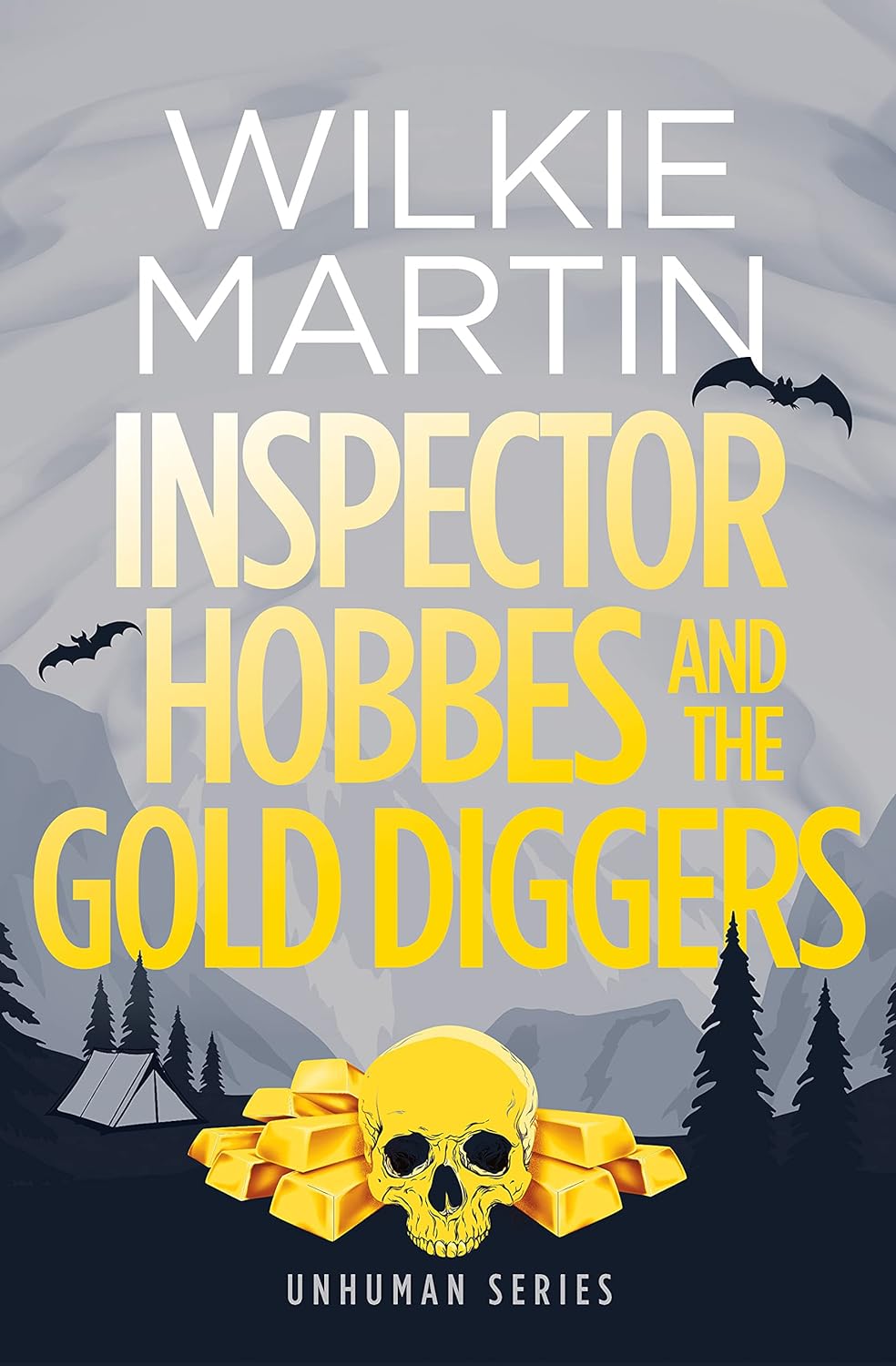 Wilkie Martin: Inspector Hobbes and the Gold Diggers (EBook)