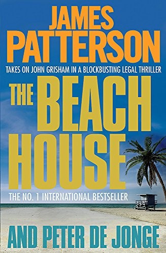 de-jonge-peter-patterson-james: The Beach House (Paperback, 2010, Headline Book Publishing)