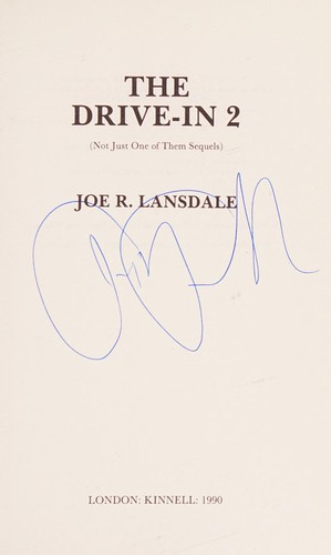 Joe R. Lansdale: The Drive In 2 (Hardcover, 1990, Kinnell)