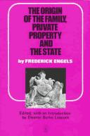 Friedrich Engels: The origin of the family, private property and the state in the light of the researches of L.H. Morgan (1972, International Publishers, Pathfinder Press)