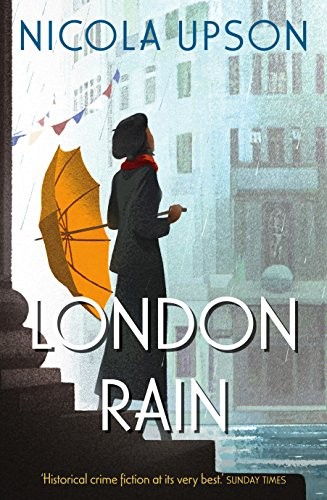 Nicola Upson: London Rain (2001, Faber & Faber)