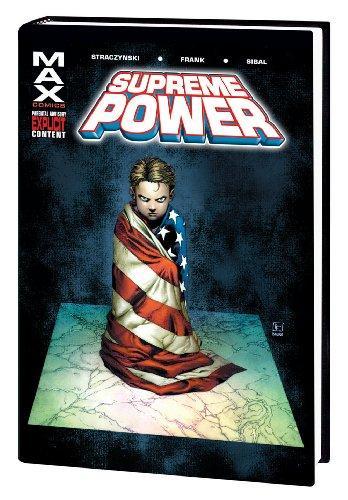 J. Michael Straczynski, J. Michael Straczynski, Gary Frank: Supreme Power, Vol. 1 (Hardcover, 2005, Marvel Comics)