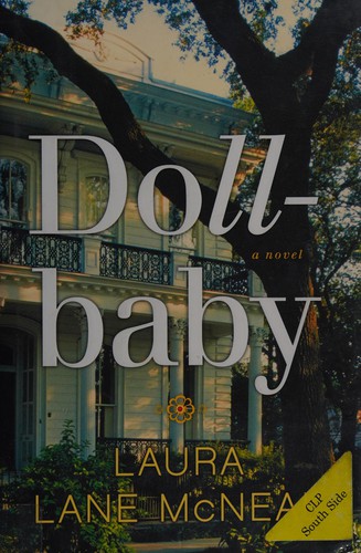 Laura Lane McNeal: Dollbaby (2014)