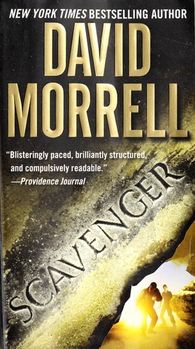 David Morrell: Scavenger (Paperback, 2008, Vanguard Press)