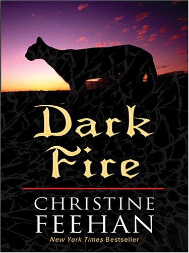 Christine Feehan: Dark fire (2005, Thorndike Press)