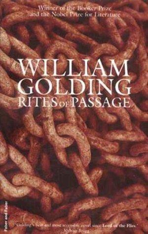 William Golding: Rites of Passage (Faber Fiction Classics) (Paperback, 2001, Faber and Faber)