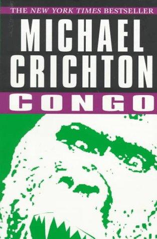 Michael Crichton: Congo (Paperback, 1997, Ballantine Books)