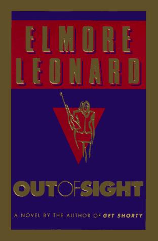Elmore Leonard: Out of sight (1996, Delacorte Press)