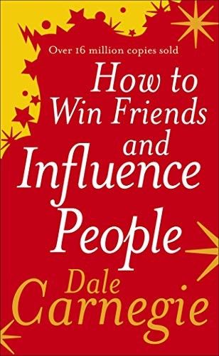 Dale Carnegie, Dale Carnegie: How to Win Friends and Influence People (Paperback, 2004, Prakash)
