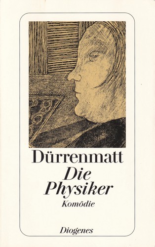 Friedrich Dürrenmatt: Die Physiker (2001, Distribooks)