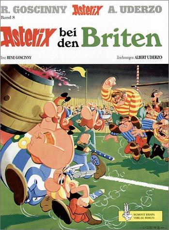 René Goscinny, Albert Uderzo: Asterix bei den Briten (Paperback, German language, 1999, Egmont EHAPA Verlag GmbH)