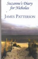 James Patterson: Suzanne's diary for Nicholas (2001, Thorndike Press, Chivers Press)