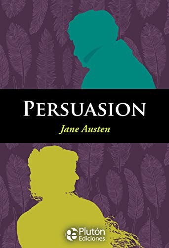 Jane Austen: PERSUASION (Paperback, 2018, Plutón Ediciones)