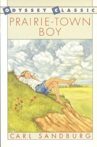Carl Sandburg: Prairie-town boy (1990, Harcourt Brace Jovanovich)