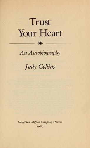 Judy Collins: Trust your heart (1987, Houghton Mifflin)
