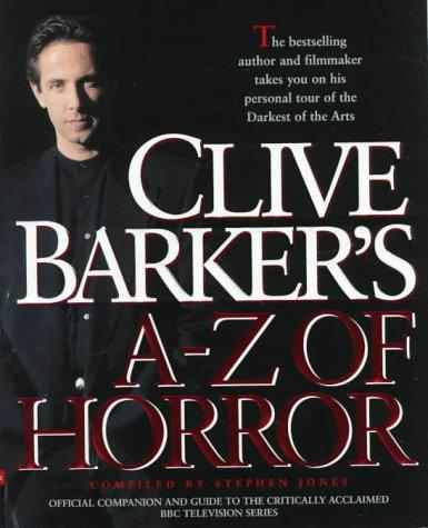 Stephen Jones: Clive Barker's A-Z Horror (Paperback, 1998, Harper Paperbacks)