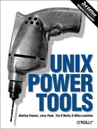 Tim O'Reilly, Jerry Peek, Mike Loukides, et al.: UNIX Power Tools (Paperback, 1993, O’Reilly & Associates)