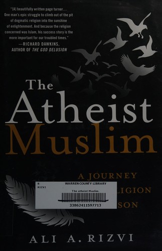 Ali A. Rizvi: The atheist Muslim (2016)