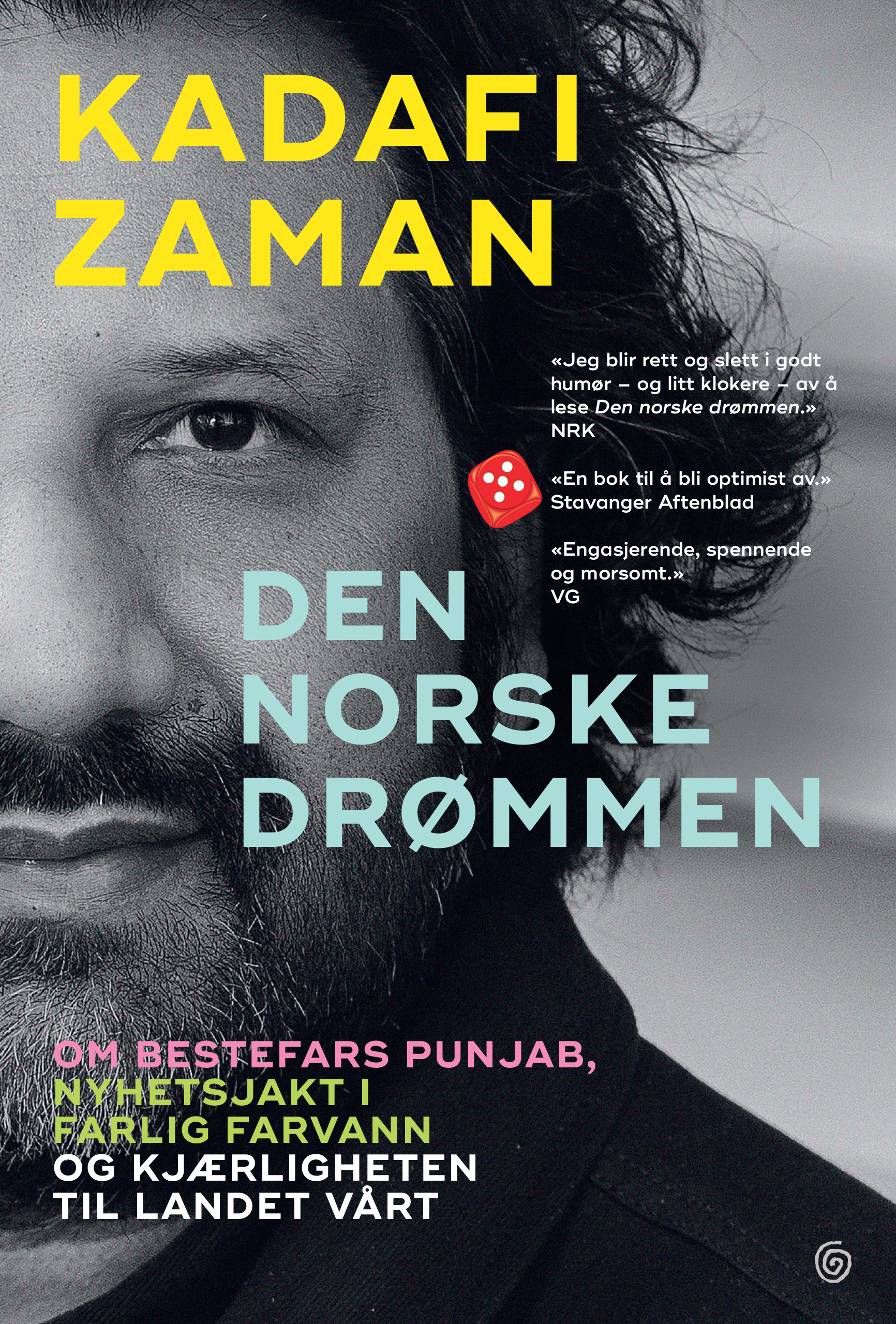 Kadafi Zaman: Den norske drømmen (Hardcover, Norsk (bokmål) language, Kagge Forlag)