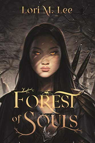 Lori M. Lee: Forest of Souls (Paperback, 2021, Page Street Kids)