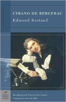 Edmond Rostand: Cyrano De Bergerac (2008, Barnes & Noble Classics)