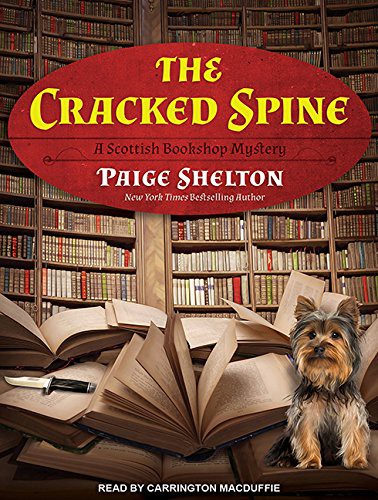 Paige Shelton, Carrington MacDuffie: The Cracked Spine (AudiobookFormat, 2016, Tantor Audio)