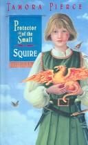 Tamora Pierce: Squire (2002, Turtleback Books Distributed by Demco Media)