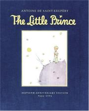 Antoine de Saint-Exupéry: The Little Prince (2003, Harcourt Children's Books)