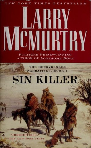 Larry McMurtry: Sin Killer  (Paperback, 2003, Pocket Star)