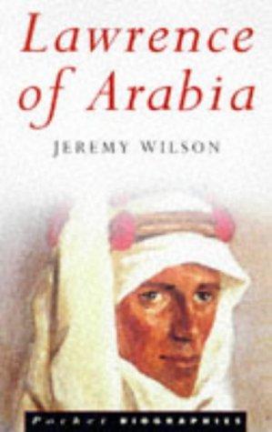 Jeremy Wilson: Lawrence of Arabia (1998)