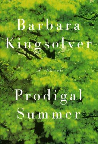 Barbara Kingsolver: Prodigal summer (2000, HarperCollins Publishers)