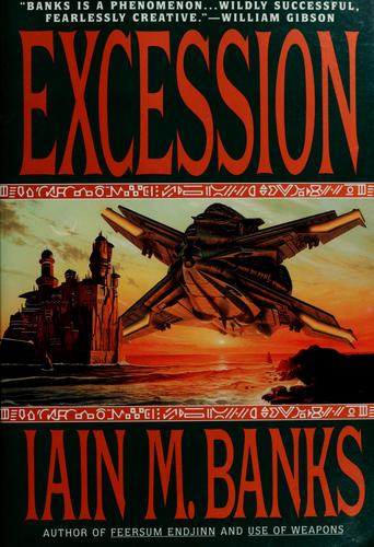 Iain M. Banks: Excession (1997, Bantam Books)