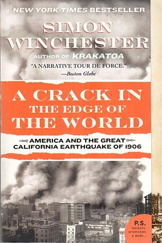 Simon Winchester: A crack in the edge of the world (Paperback, 2006, Harper Perennial)