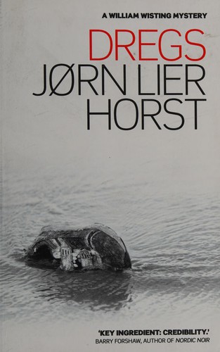 Jorn Lier Horst: Dregs (2011, Affirm Press)