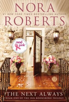Nora Roberts, MacLeod Andrews: The Read Pink Next Always (2012, Berkley Publishing Group)
