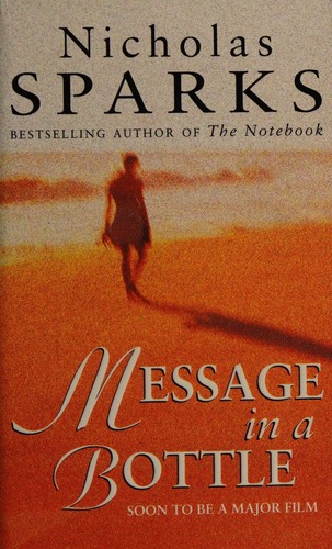 Nicholas Sparks: Message in a bottle (1999, Bantam)