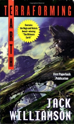 Jack Williamson: Terraforming Earth (2003, Tor Science Fiction)