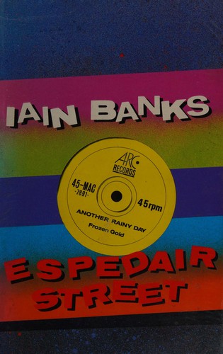 Iain M. Banks: Espedair Street (Hardcover, 1987, Humanity Press/prometheus Bk)