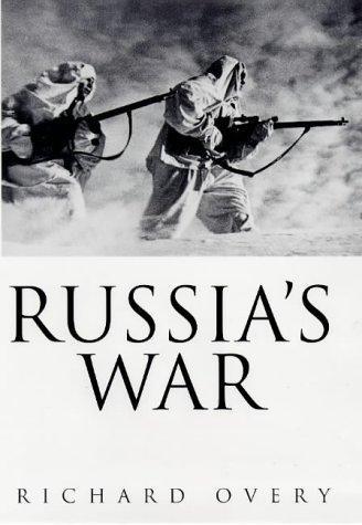 Richard Overy: Russia's war (1998)