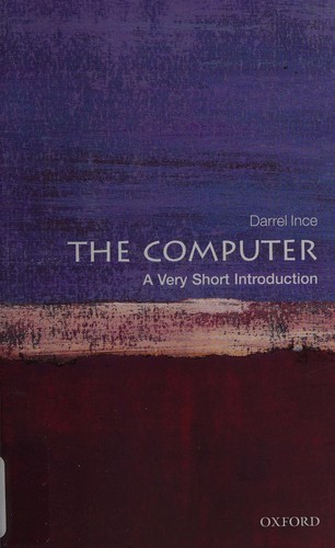 D. Ince: The computer (2011, Oxford University Press)