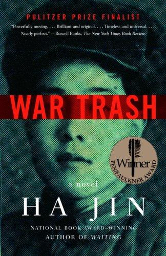 Ha Jin: War trash (2005, Vintage International)