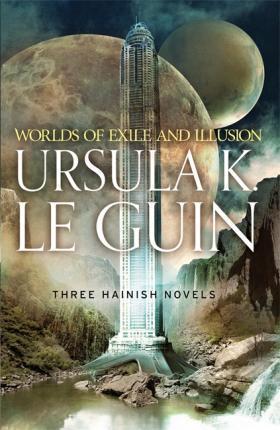 Ursula K. Le Guin: Worlds of Exile and Illusion (Paperback, 2015, Gollancz, GOLLANCZ)