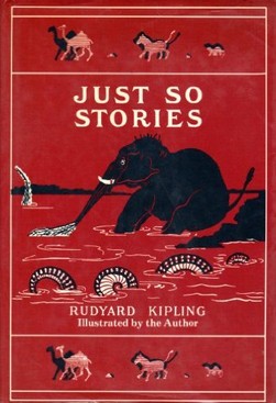 Rudyard Kipling: Just so stories for little children (Hardcover, 1978, Weathervane Books)