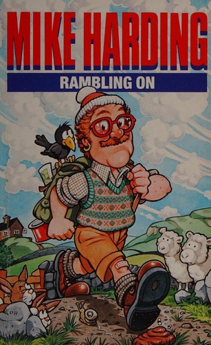 Mike Harding: Rambling on (Paperback, 1987, Arrow Books Ltd)