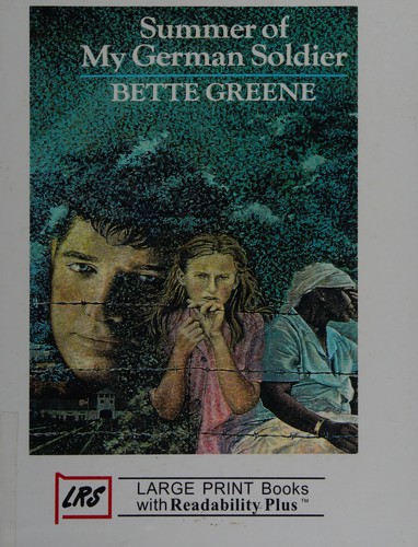 Bette Greene: Summer of my German soldier (2000, LRS (Library Reproduction Service))