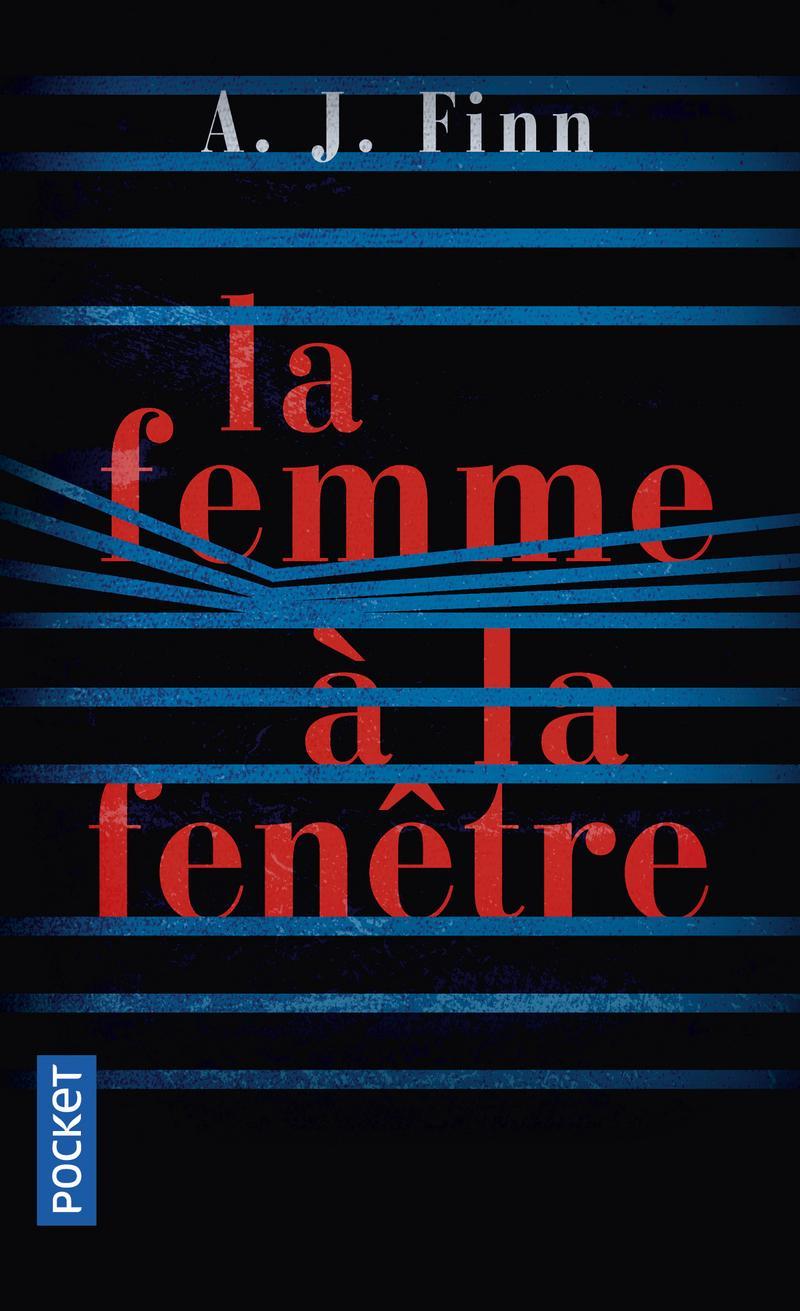 A. J. Finn: La femme à la fenêtre (French language, 2019)